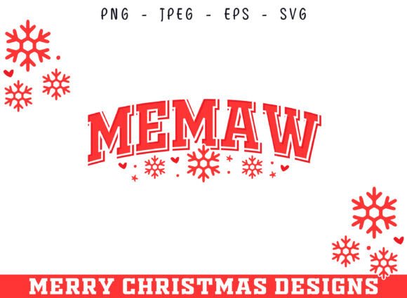 Memaw Christmas SVG: A Graphic Craft for Seasonal Selling