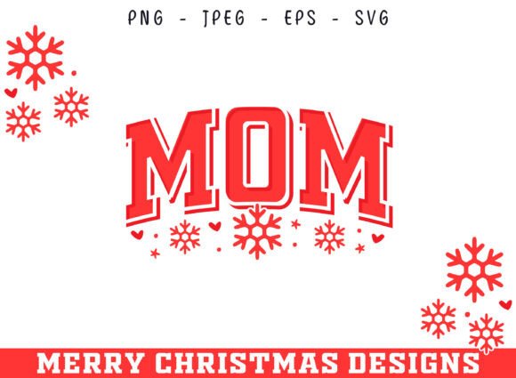 Mom Christmas Design: A Graphic Asset for Craft & Content