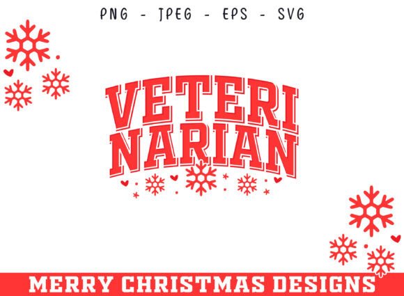 Veterinarian Christmas Graphics for Crafters and Merchandise